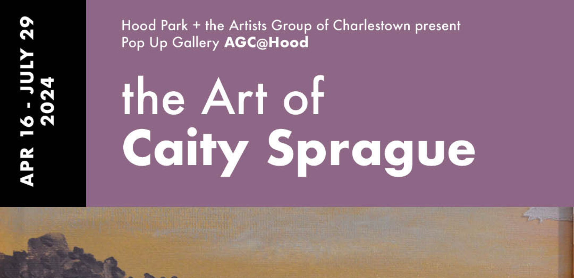 AGC at Hood Park Presents: The Art of Caity Sprague | April 16-July 29