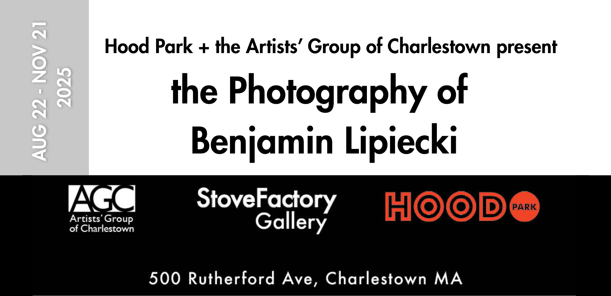 AGC at Hood Park Presents : The Photography of Benjamin Lipieki